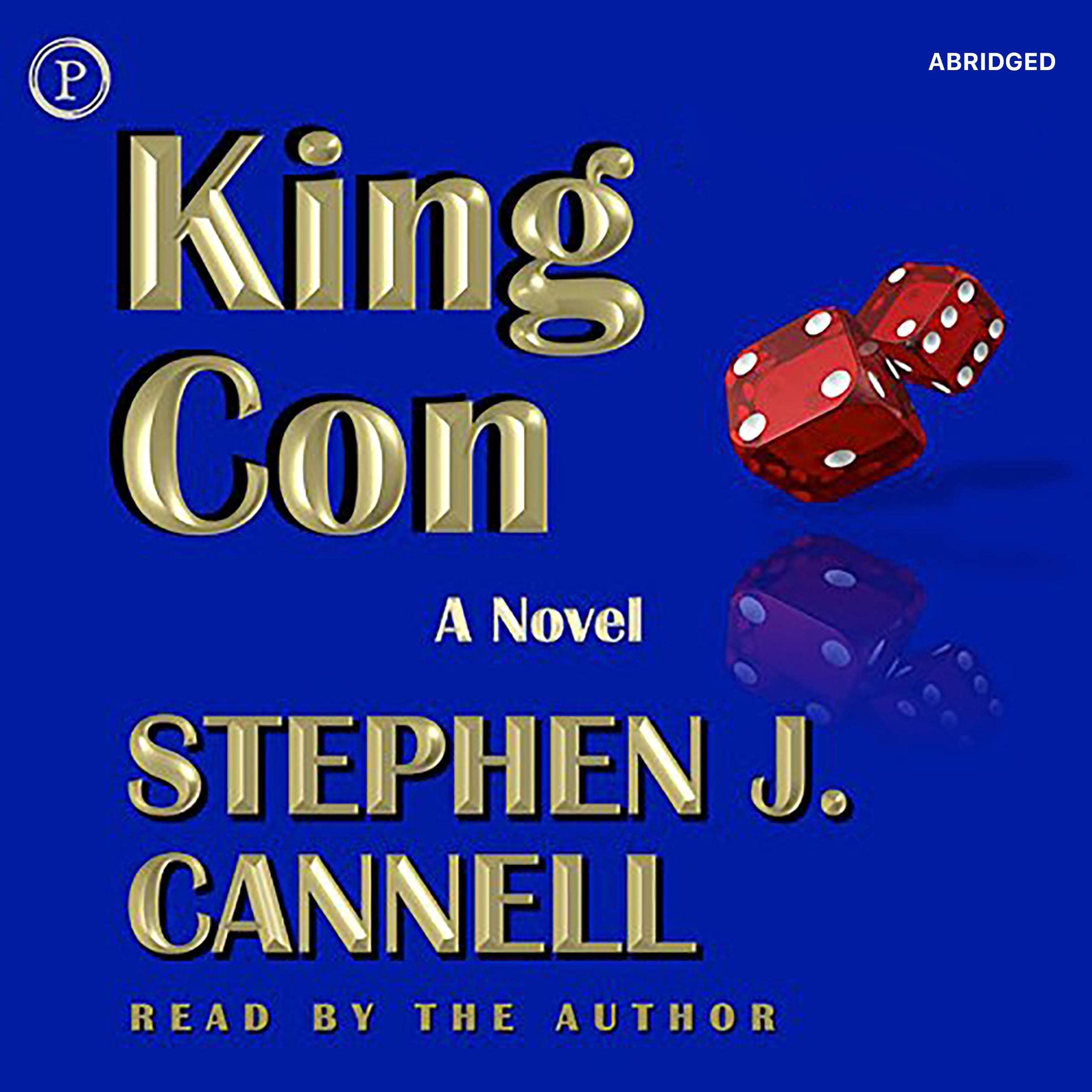 King Con: A Novel