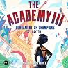 The Academy III: ...