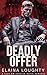 Deadly Offer by Elaina Loughty