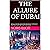 THE ALLURE OF DUBAI: Gatewa...