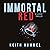 Immortal Red