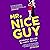 Mr. Nice Guy