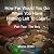 How Far Would You Go When Y...