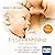 HypnoBirthing. Das Hörbuch: Der natürliche Weg zu einer sicheren, sanften und leichten Geburt