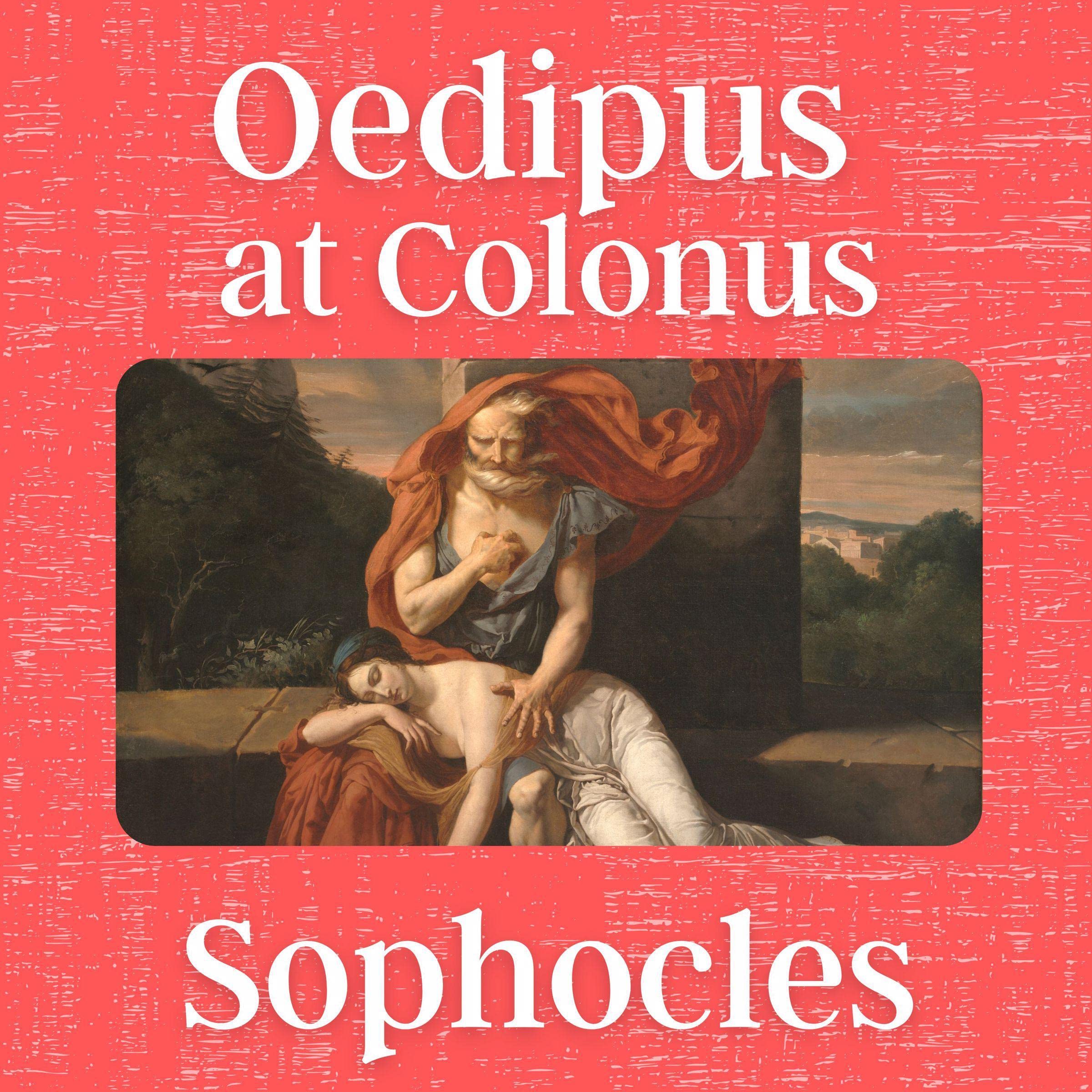 Oedipus at Colonus