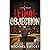 Lethal Objection: A Contemporary Christian Thriller