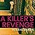 A Killer's Revenge by Denis McCarthy