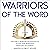 Warriors of the Word by Aaron House Warriors of the Word by Aaron House
