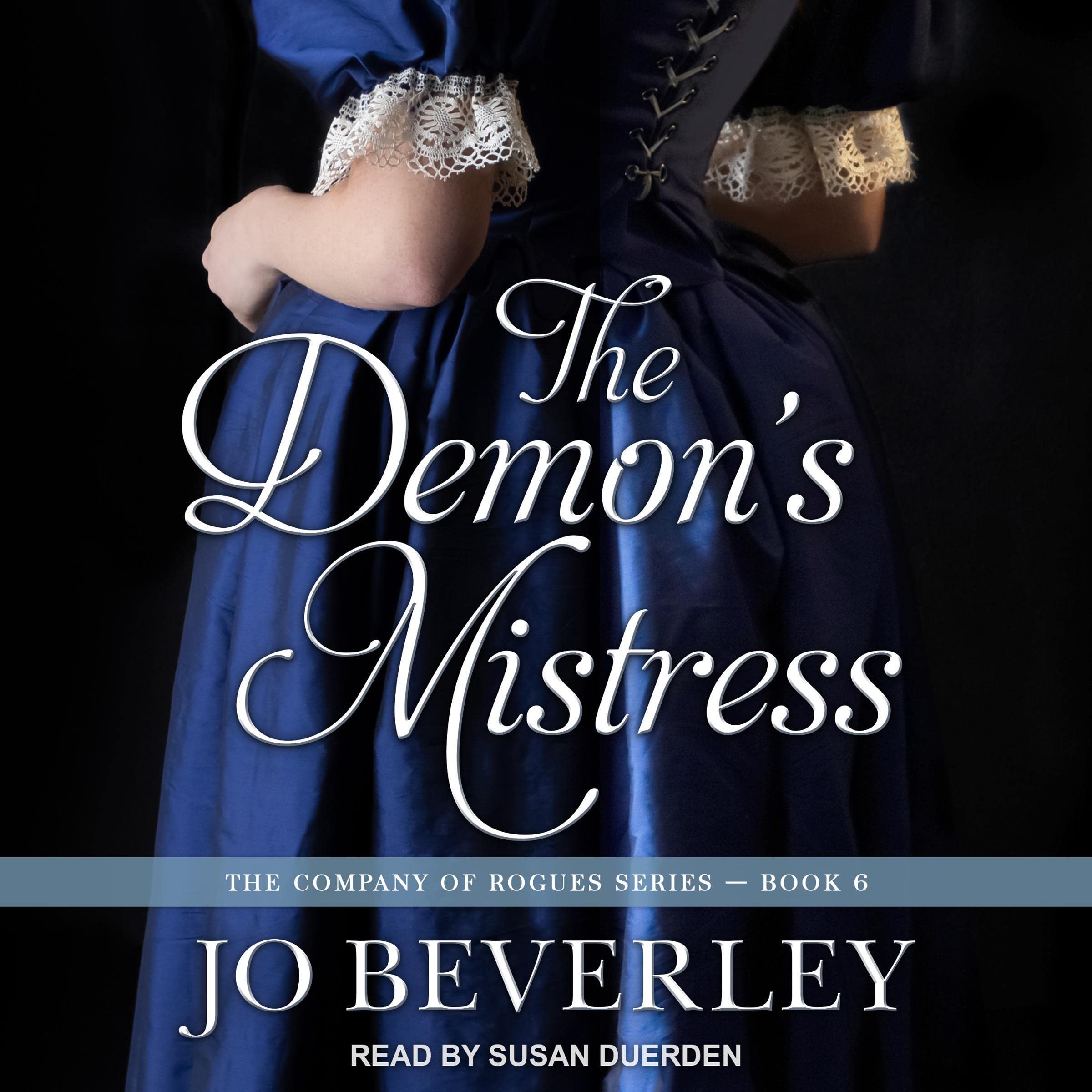 The Demon’s Mistress: Company of Rogues Series, Book 6