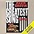The Greatest Song: Spark Creativity, Ignite Your Career, and Transform Your Life