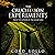 The Crucifixion Experiments