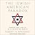The Jewish American Paradox: Embracing Choice in a Changing World