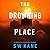 The Drowning Place: Detective Lew Kirby, Book 2