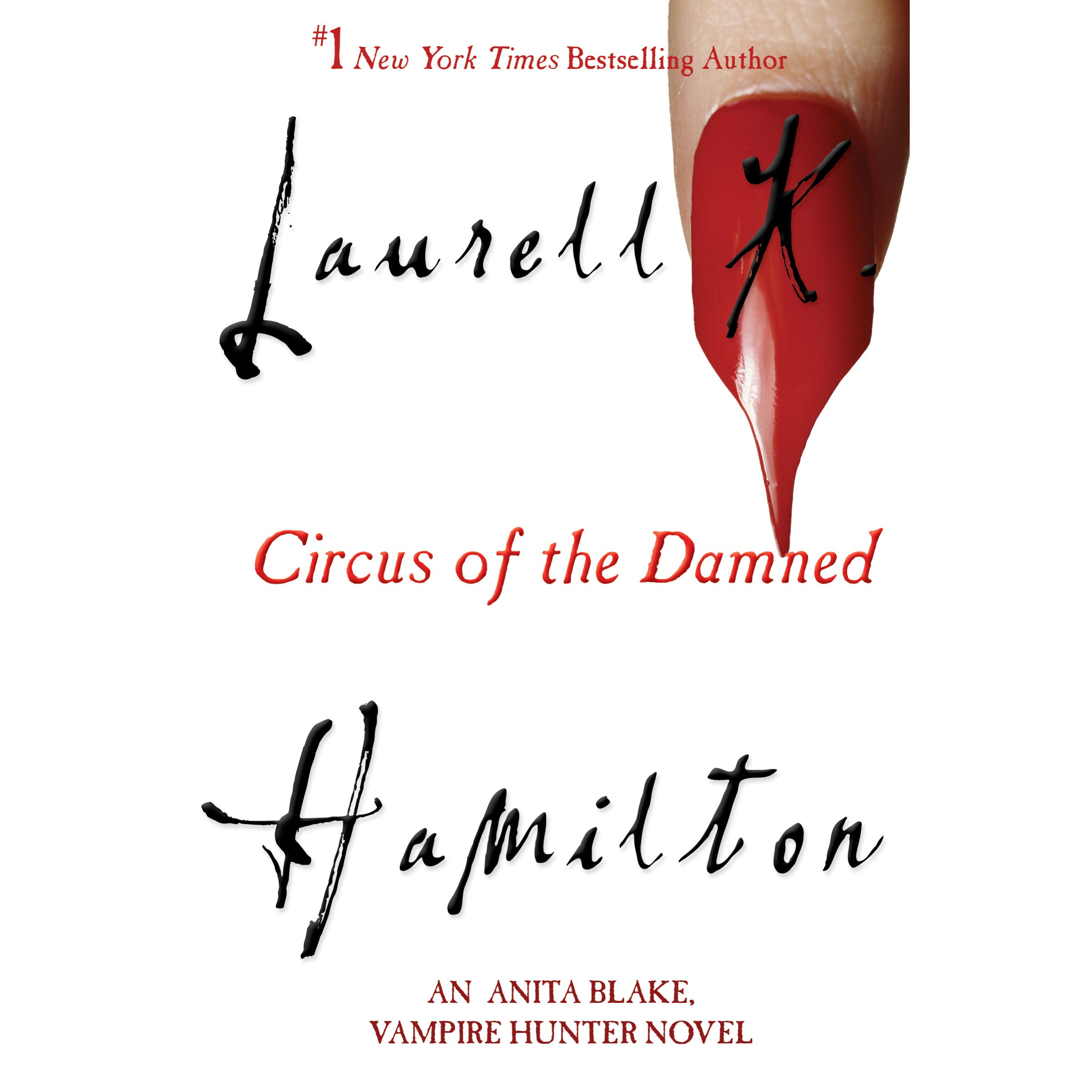 Circus of the Damned: An Anita Blake, Vampire Hunter Novel