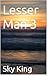 Lesser Man 3 by Sky King