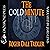 The Cold Minute