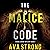 The Malice Code: A Remi Laurent FBI Suspense Thriller, Book 3
