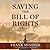 Saving the Bill of Rights: Exposing the Left’s Campaign to Destroy American Exceptionalism