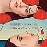 Tutta la vita che...