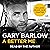 A Better Me: This is Gary Barlow as honest, heartfelt and more open than ever before