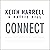 Connect: Building Success Through People, Purpose, and Performance