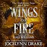 Wings of Fire by Jocelynn Drake