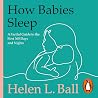 How Babies Sleep:...