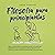 Filosofía para principiantes: Cómo comprender los fundamentos de la filosofía tan fácilmente como un juego de niños y aplicarlos con éxito en tu vida cotidiana mediante ejercicios prácticos