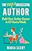 The Truly Successful Author by Maria Secoy