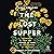 Lost Supper: Searching for the Future of Food in the Flavors of the Past