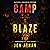 Camp Blaze, Author's Enhanced Edition