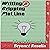 Writing a Gripping Plot Line, Answering Your Questions about Plot: The True Writer, Book 1