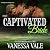 Their Captivated Bride: The Bridgewater Ménage Series, Book 3
