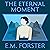 The Eternal Moment