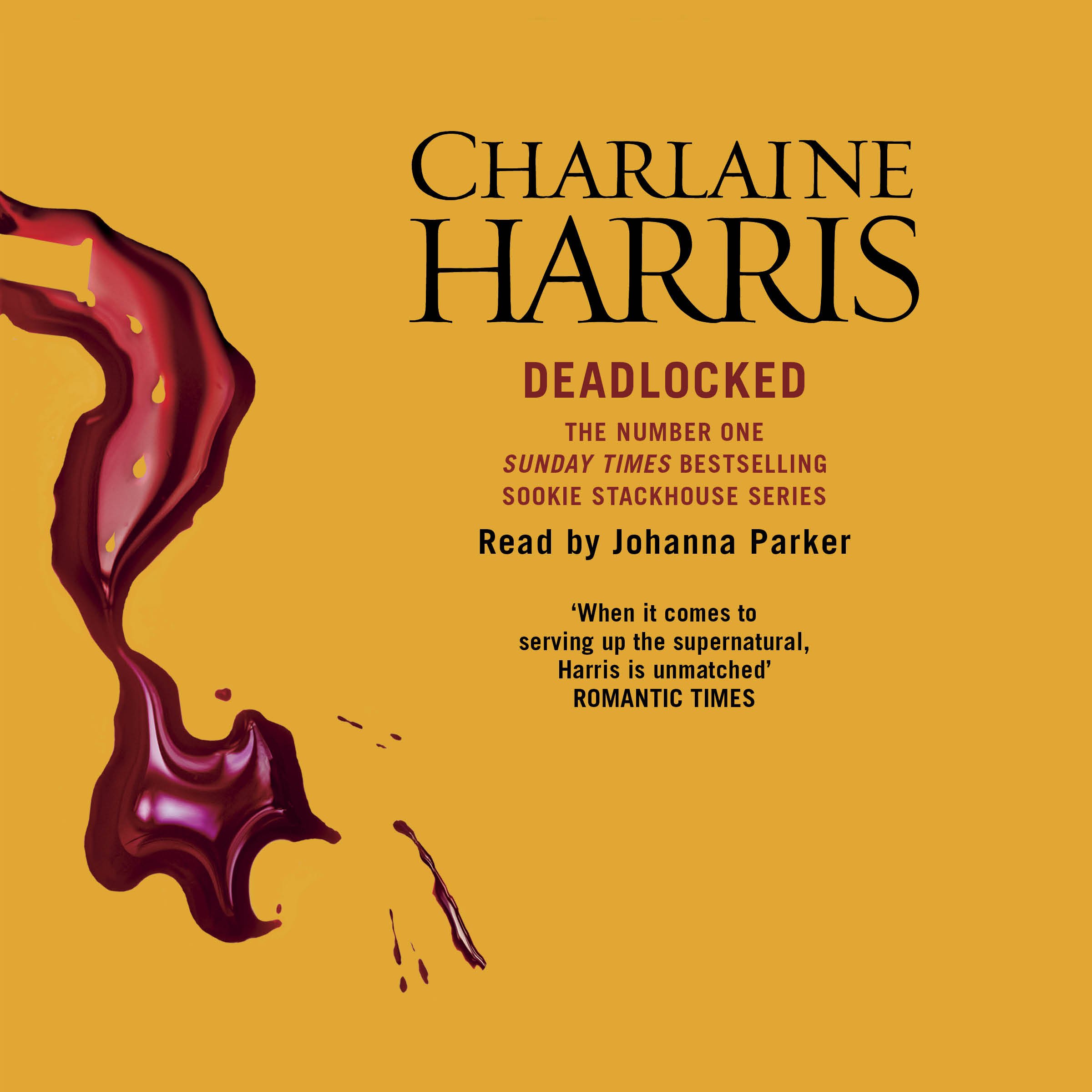 Deadlocked: A True Blood Novel