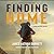 Finding Home: The Finding Home Series, Book 2