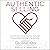 Authentic Selling: How to Gain New Clients Through Connection, Caring, and Service
