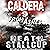 Caldera 9: From the Ashes