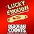 Lucky Enough: The Lucky O'Toole Vegas Adventure Series, Book 11