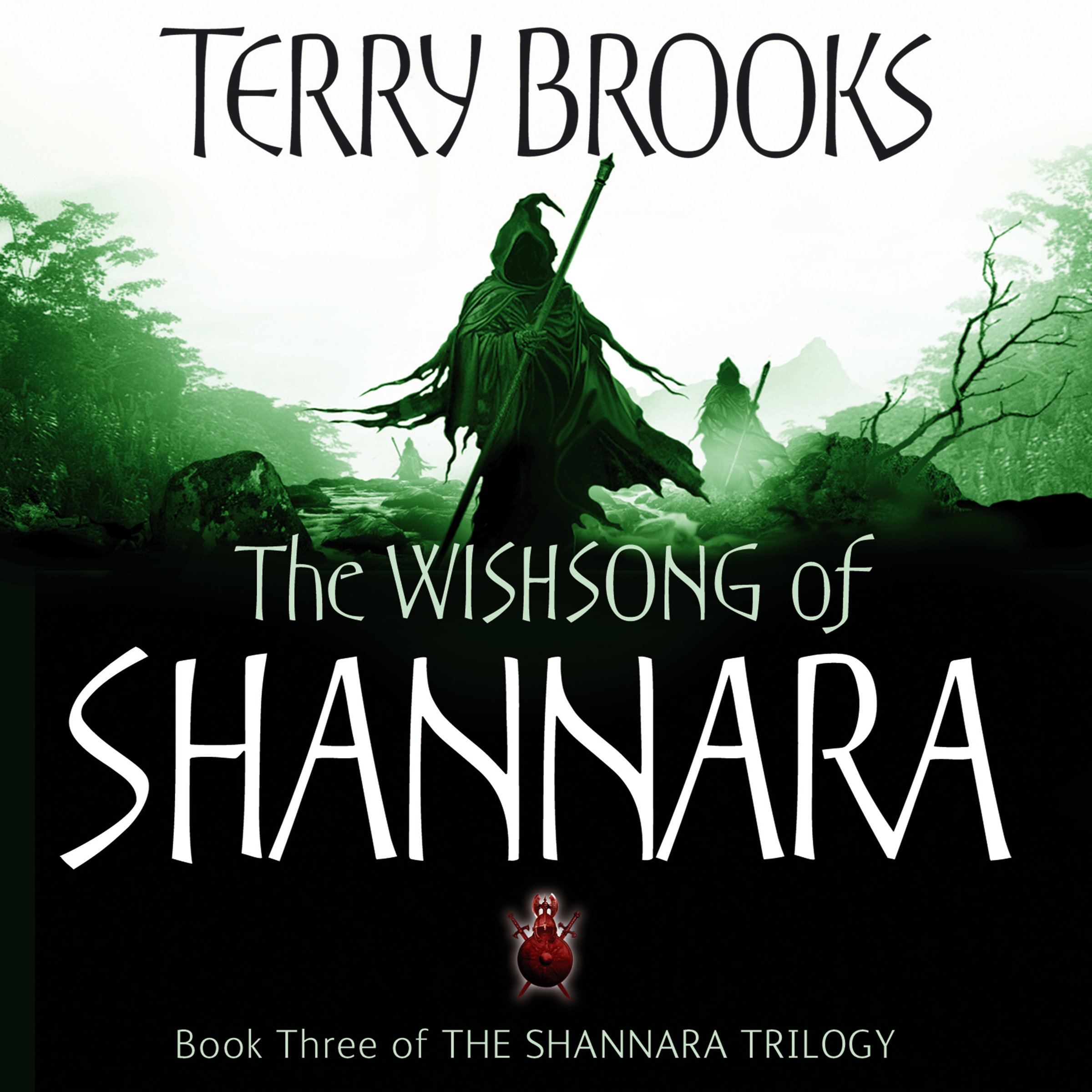 The Wishsong of Shannara: Number 3 in the Series