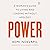 Power: A Woman's Guide to Living and Leading Without Apology