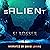 Salient: Fast Paced Science Fiction Thriller