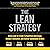 The Lean Strategy: Using Lean to Create Competitive Advantage, Unleash Innovation, and Deliver Sustainable Growth