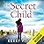 The Secret Child