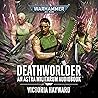 Deathworlder: Ast...