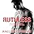 Ruthless: Fractured Farrells, Book 1