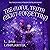 The Awful Truth About Forgetting: Books of Unexpected Enlightenment, Book 4