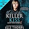 Killer Kiss: Sain...
