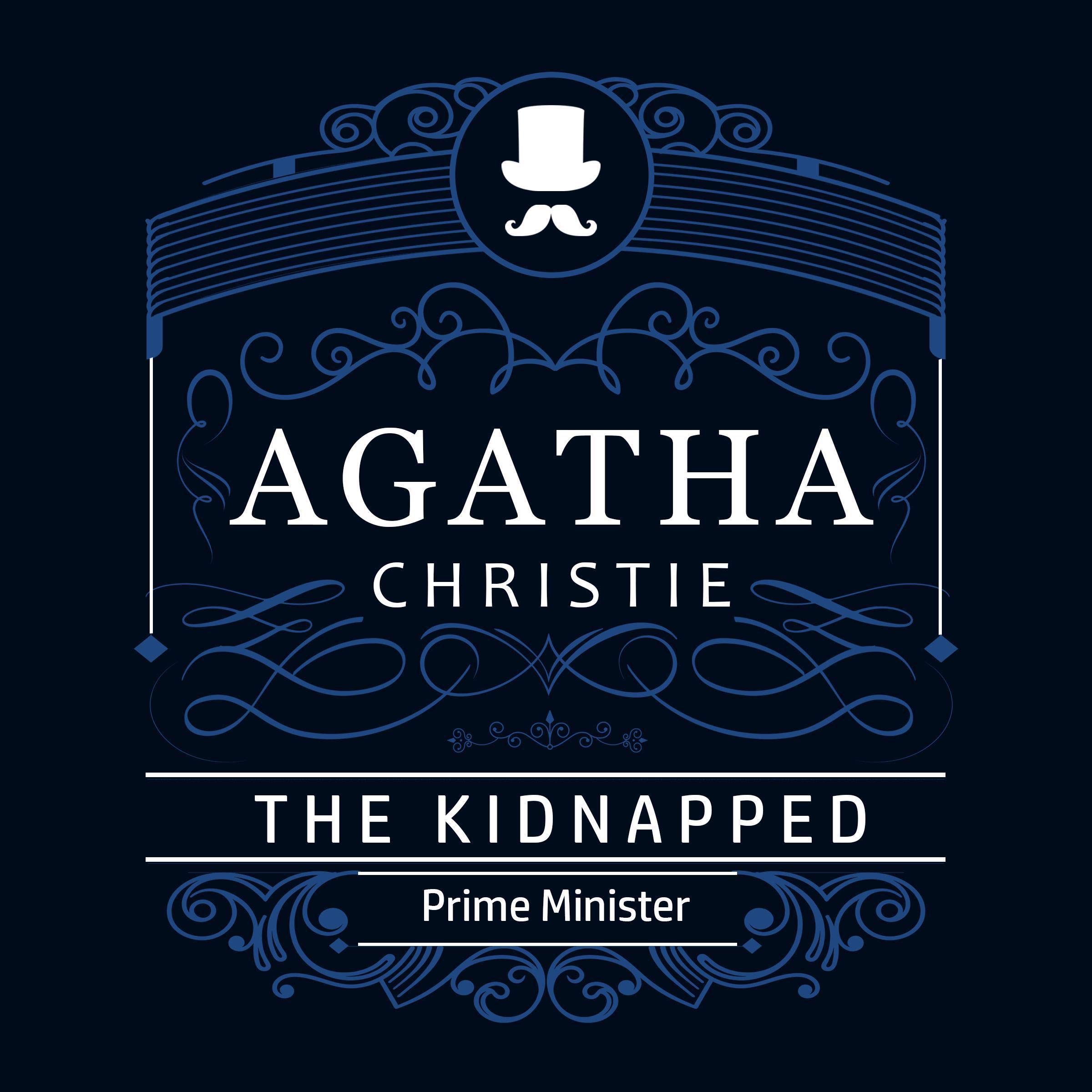 The Kidnapped Prime Minister: Part of the Hercule Poirot Series