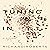Tuning In: A Novel